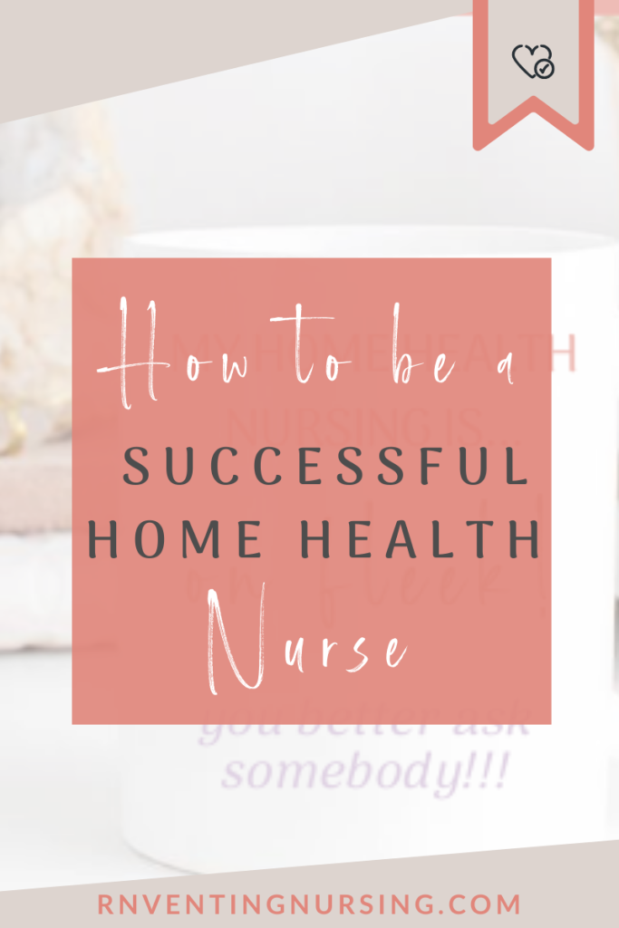 OASIS-E success, and Home Health nurse success